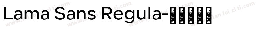 Lama Sans Regula字体转换